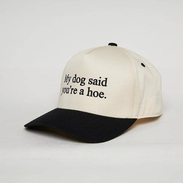 My Dog Said Hat