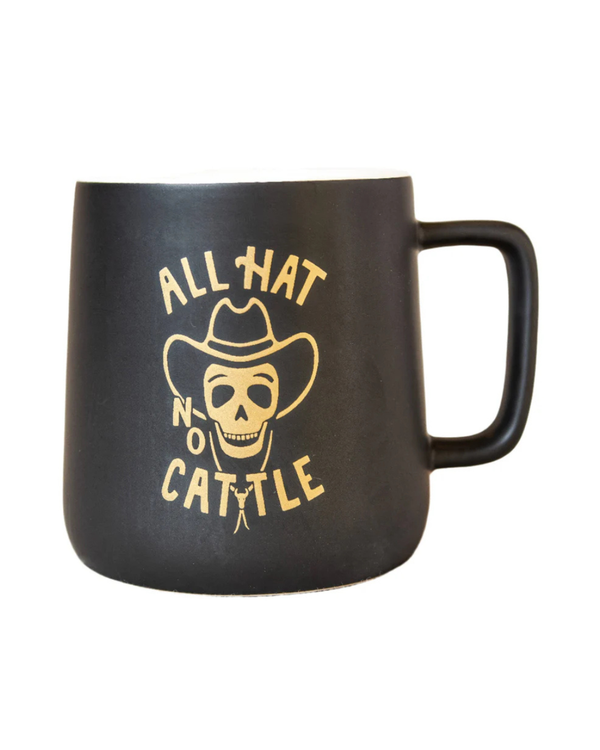 All Hat No Cattle Mug